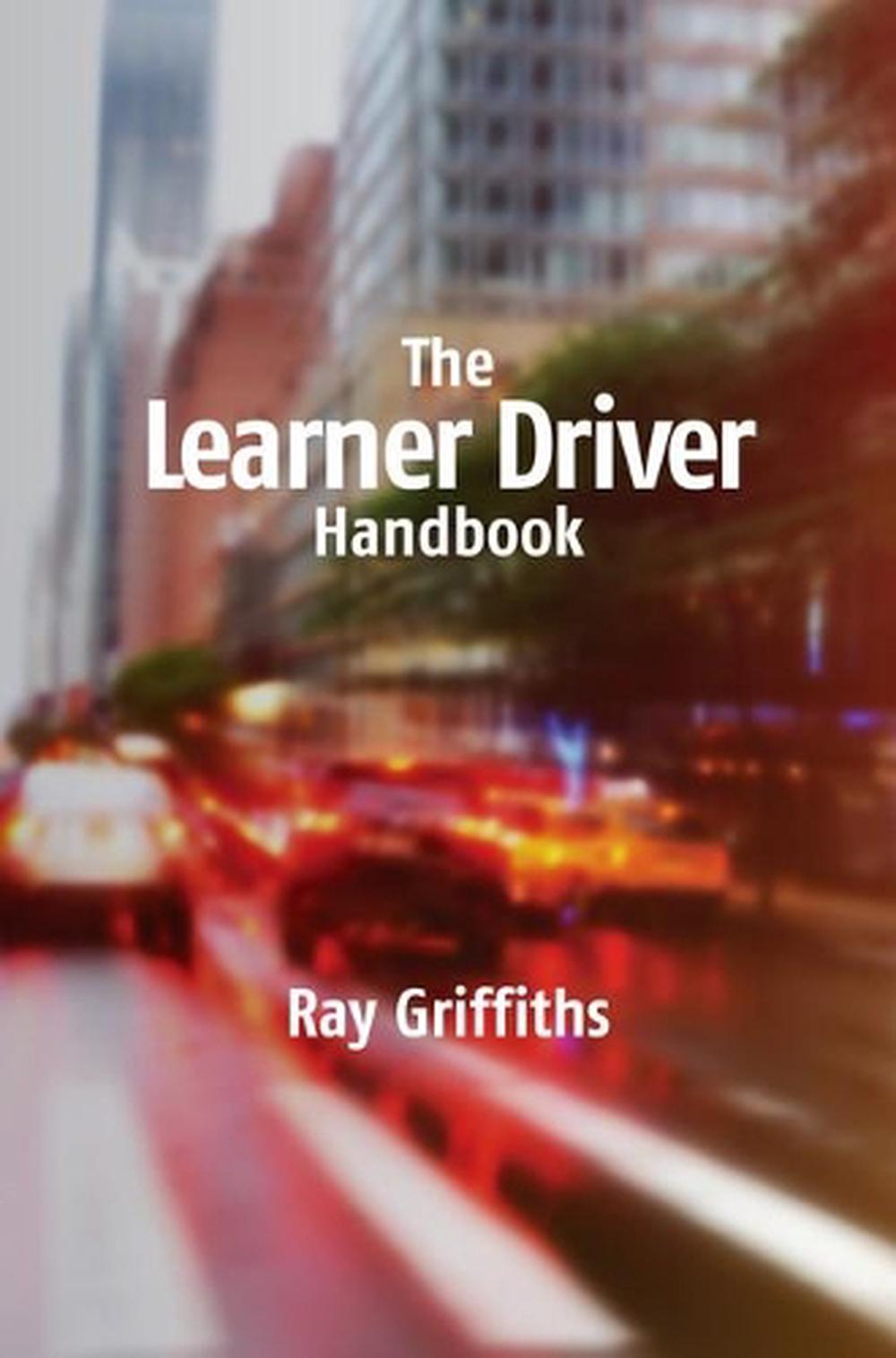 The Learner Driver Handbook, 9780994643100