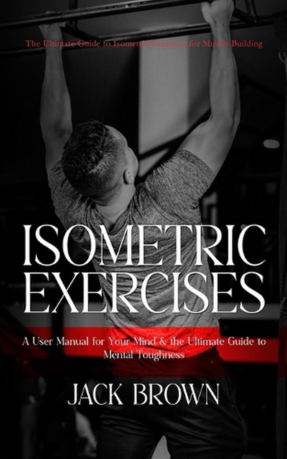 Isometric Exercises, 9780994956392