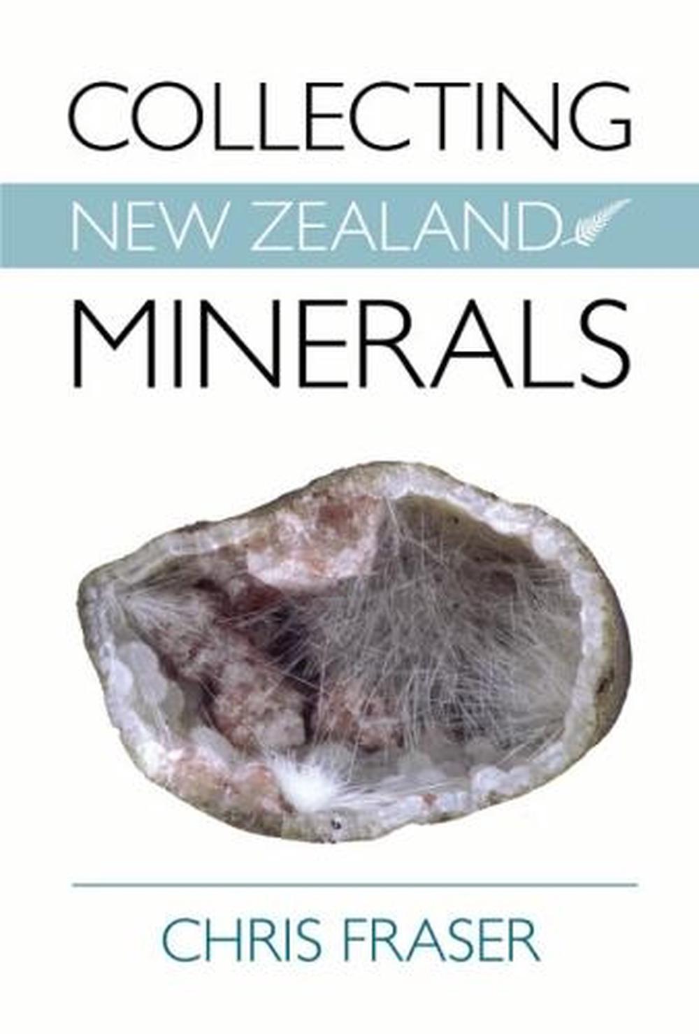 Collecting New Zealand Minerals, 9780995104013