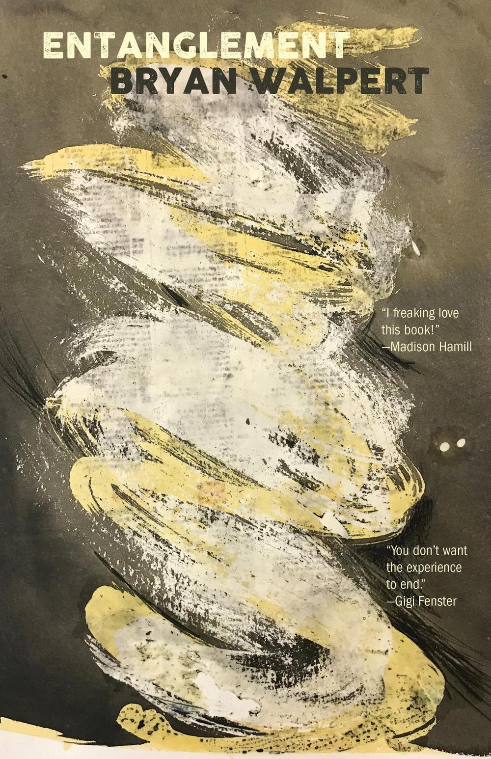 Entanglement by Bryan Walpert - ISBN: 9780995111080