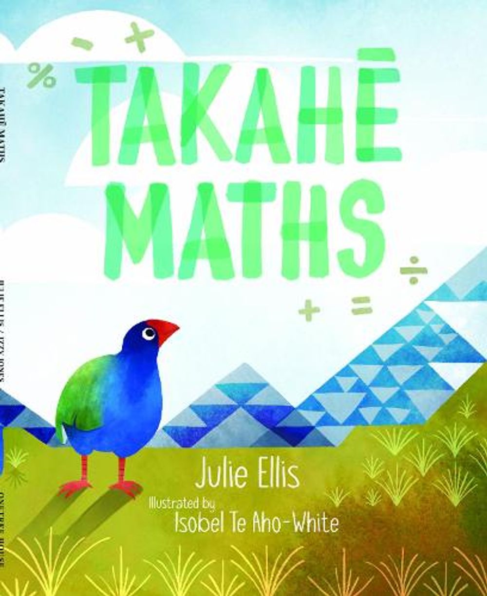Takahe Maths by Julie Ellis - ISBN: 9780995117518