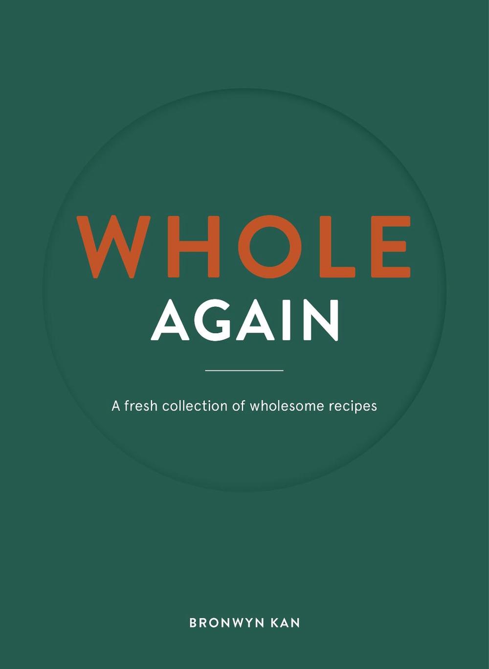 Whole Again, 9780995118027