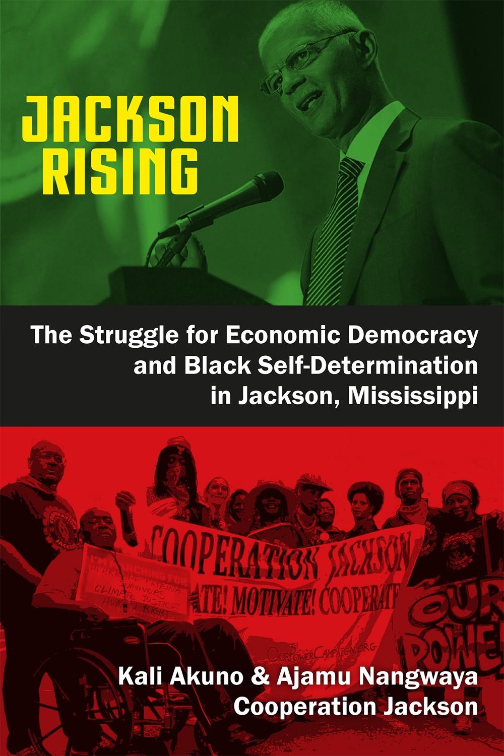 Jackson Rising by Kali Akuno - ISBN: 9780995347458