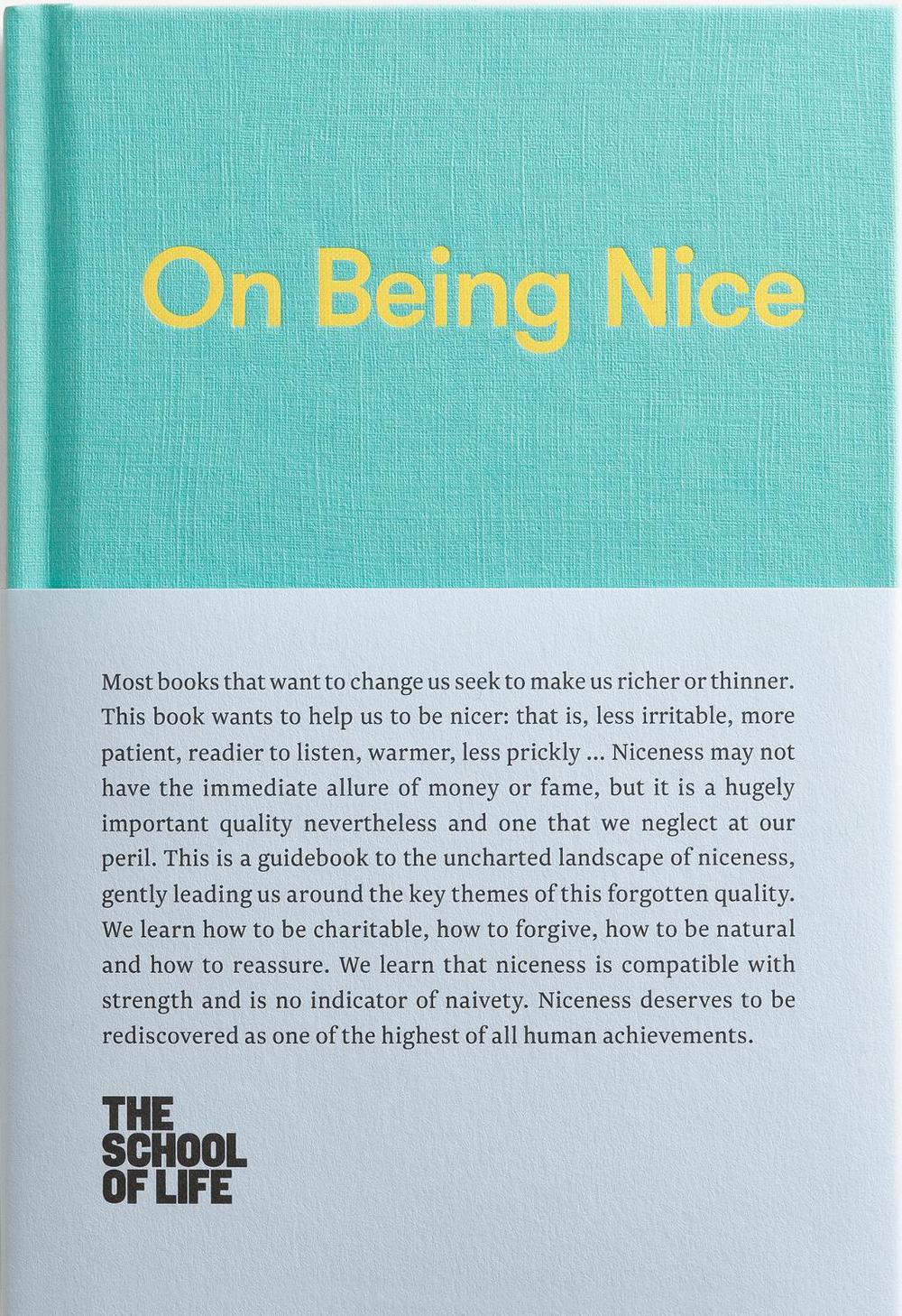 On Being Nice by The School of Life - ISBN: 9780995573642
