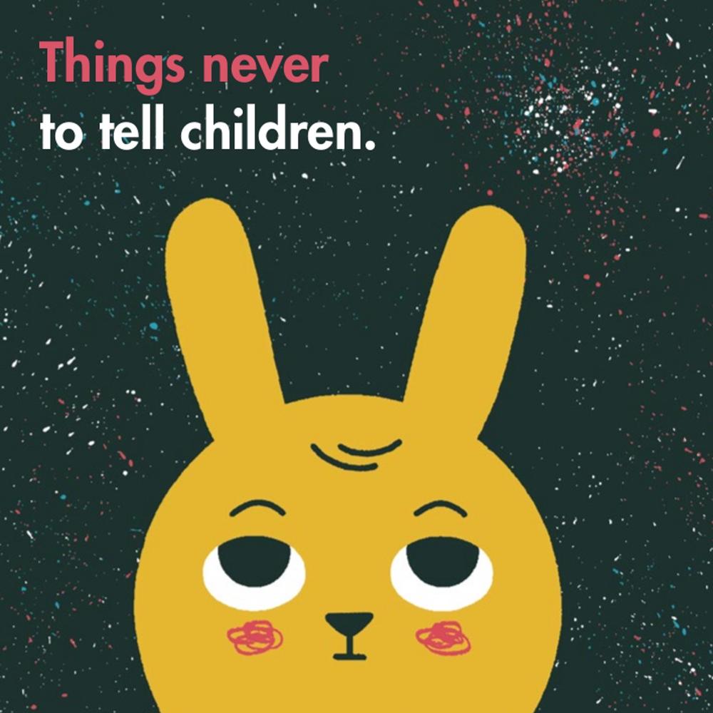 Things Never to Tell Children by The School of Life - ISBN: 9780995573680