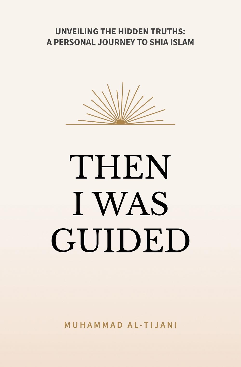 Then I was Guided, 9780995758971