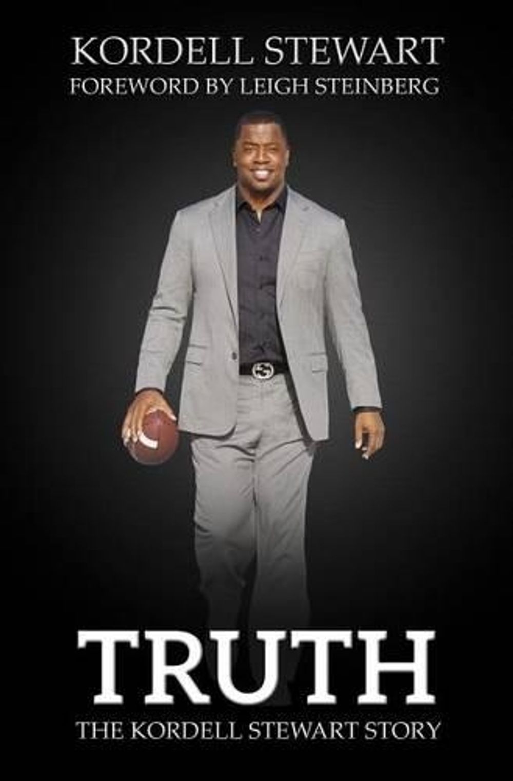 Truth by Kordell Stewart - ISBN: 9780996267540
