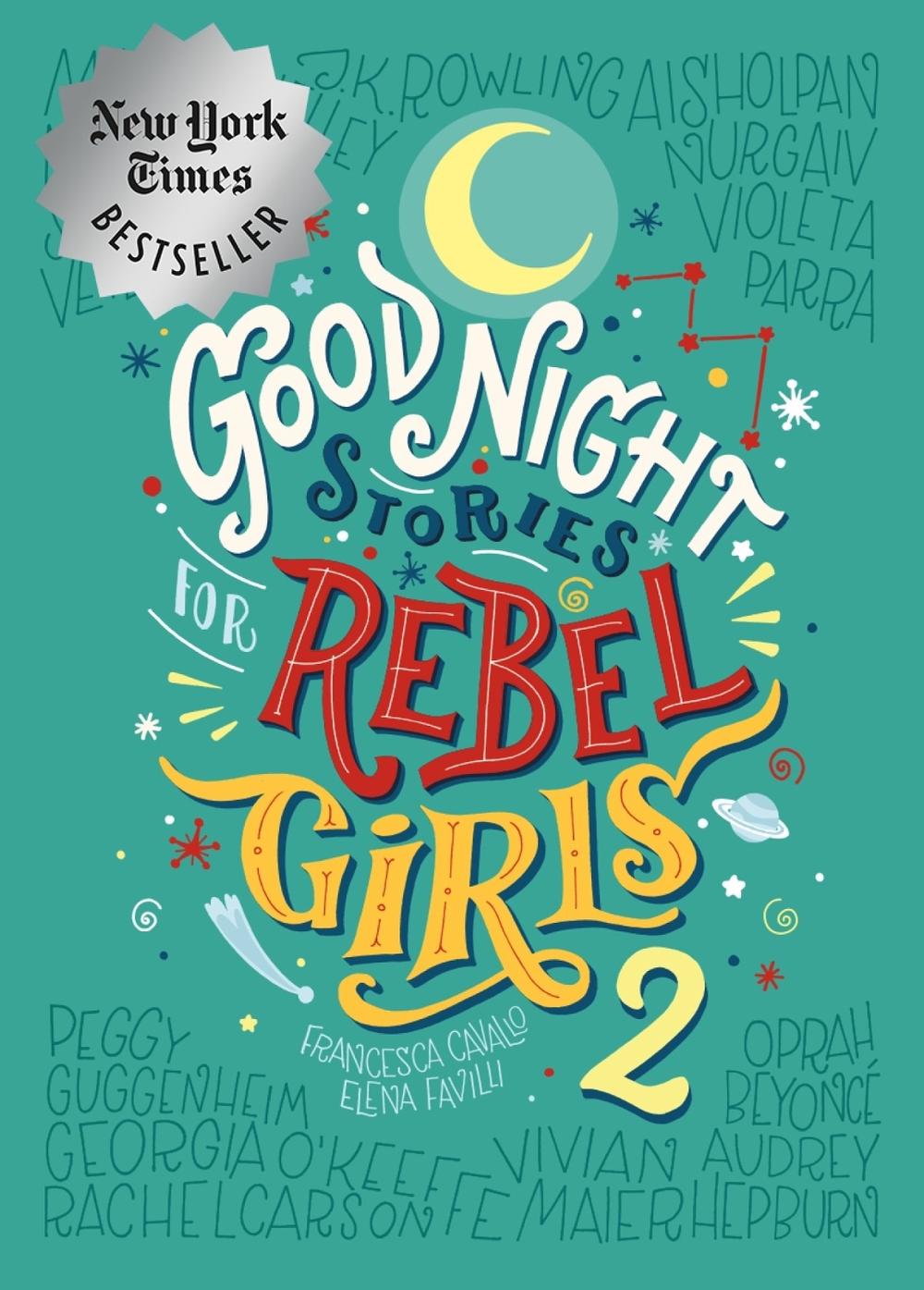 Good Night Stories for Rebel Girls 2, 9780997895827