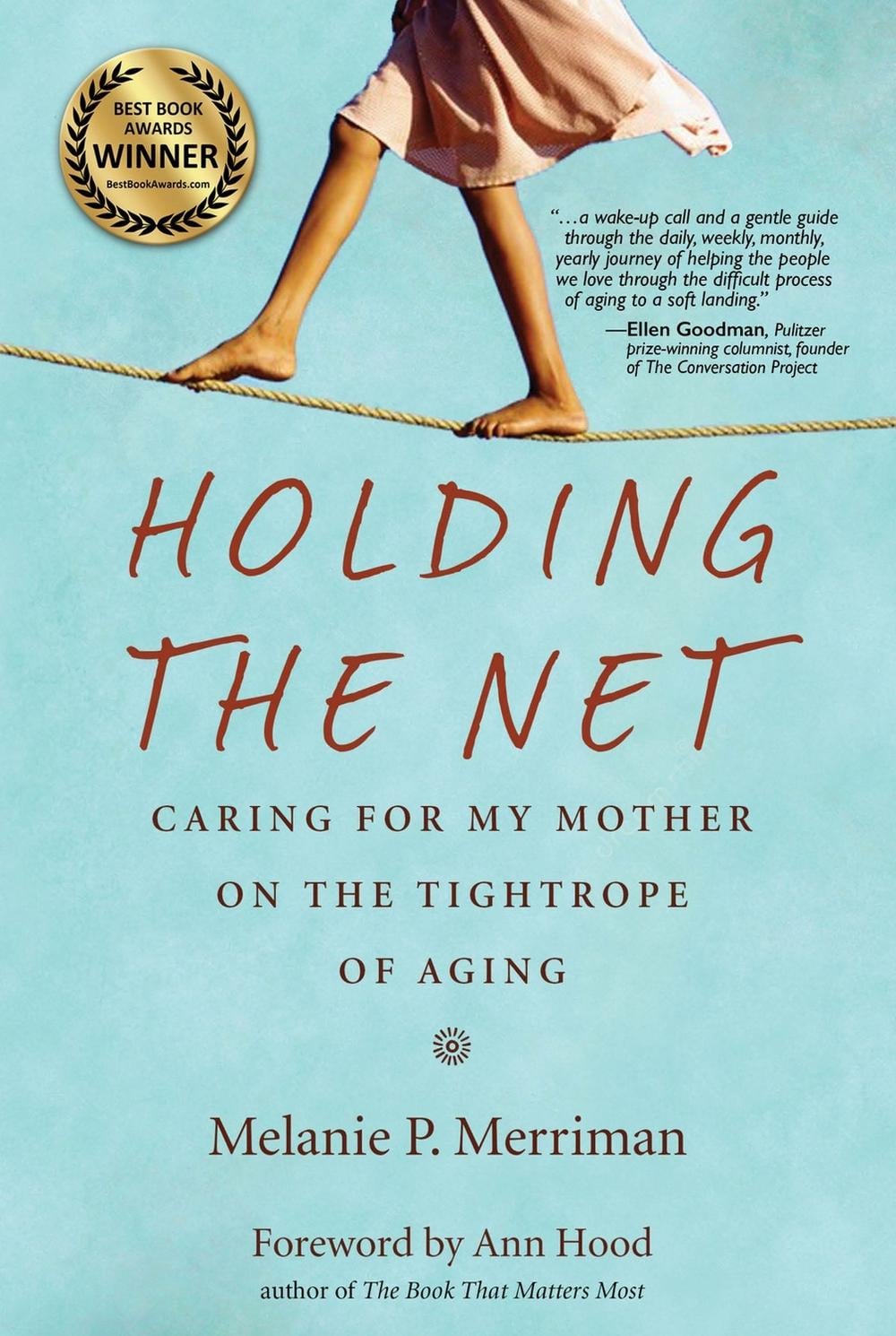 Holding the Net by Melanie P. Merriman - ISBN: 9780998701226