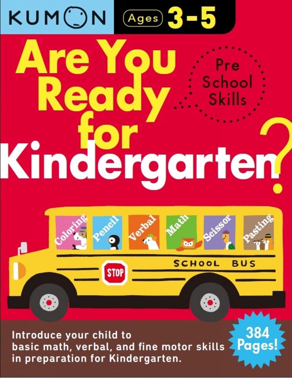 Kumon Are You Ready for Kindergarten Preschool Skills by Kumon - ISBN: 9780998921976