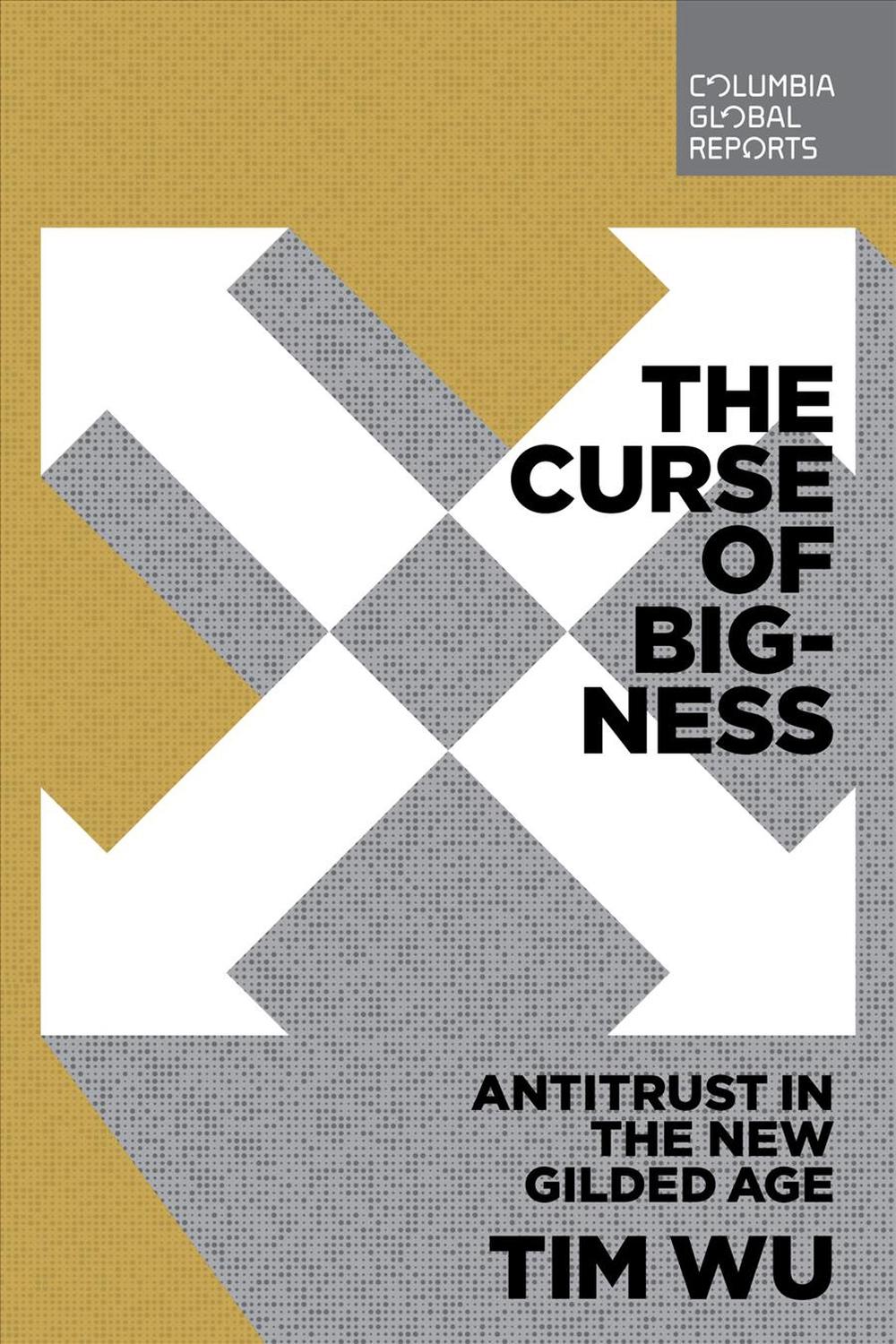 The Curse of Bigness, 9780999745465