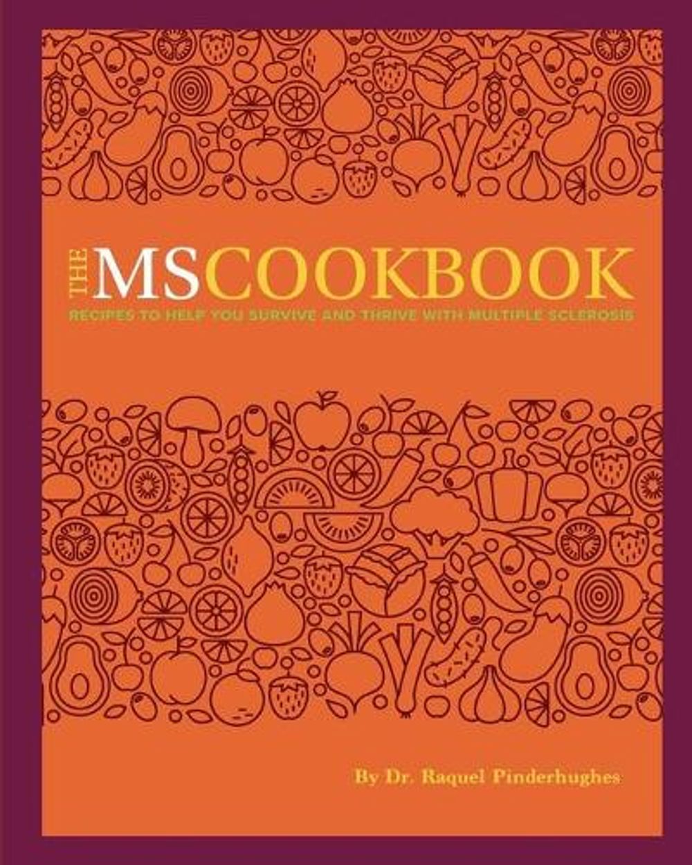 The MS Cookbook by Dr Raquel Pinderhughes - ISBN: 9781006273179