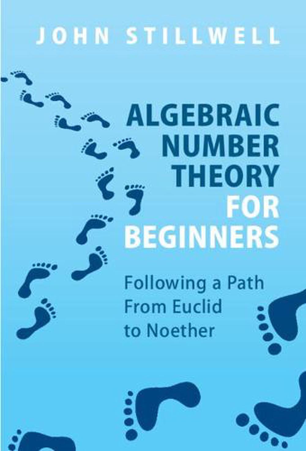 Algebraic Number Theory for Beginners, 9781009001922