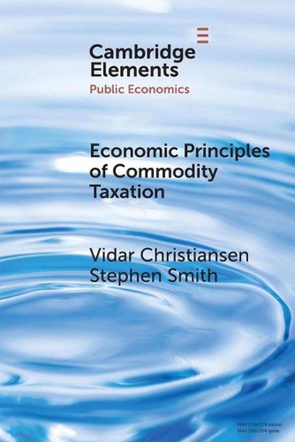 Economic Principles of Commodity Taxation, 9781009002028