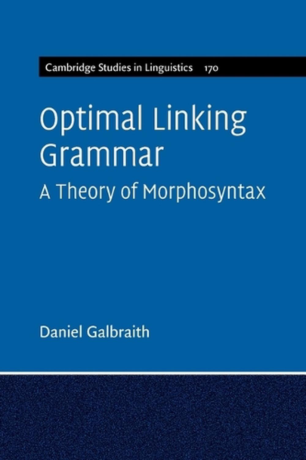 Optimal Linking Grammar: Volume 170, 9781009015875
