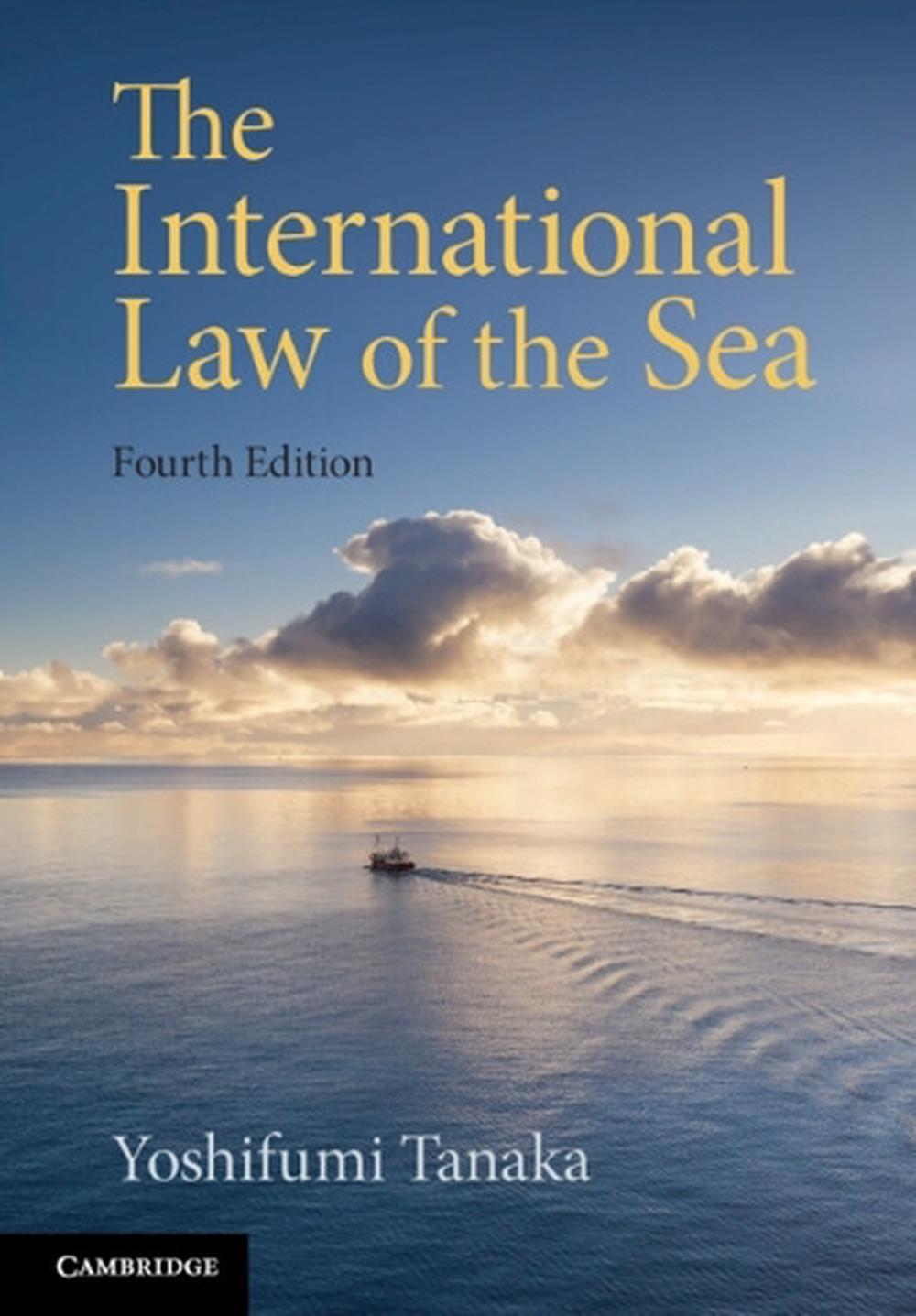 The International Law of the Sea, 9781009016414