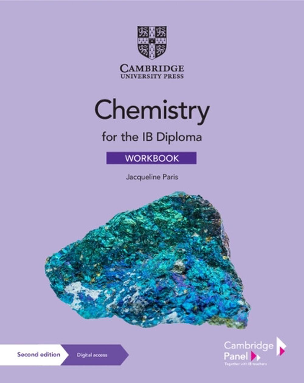 Chemistry for the IB Diploma Workbook with Digital Access (2 Years), 9781009052672