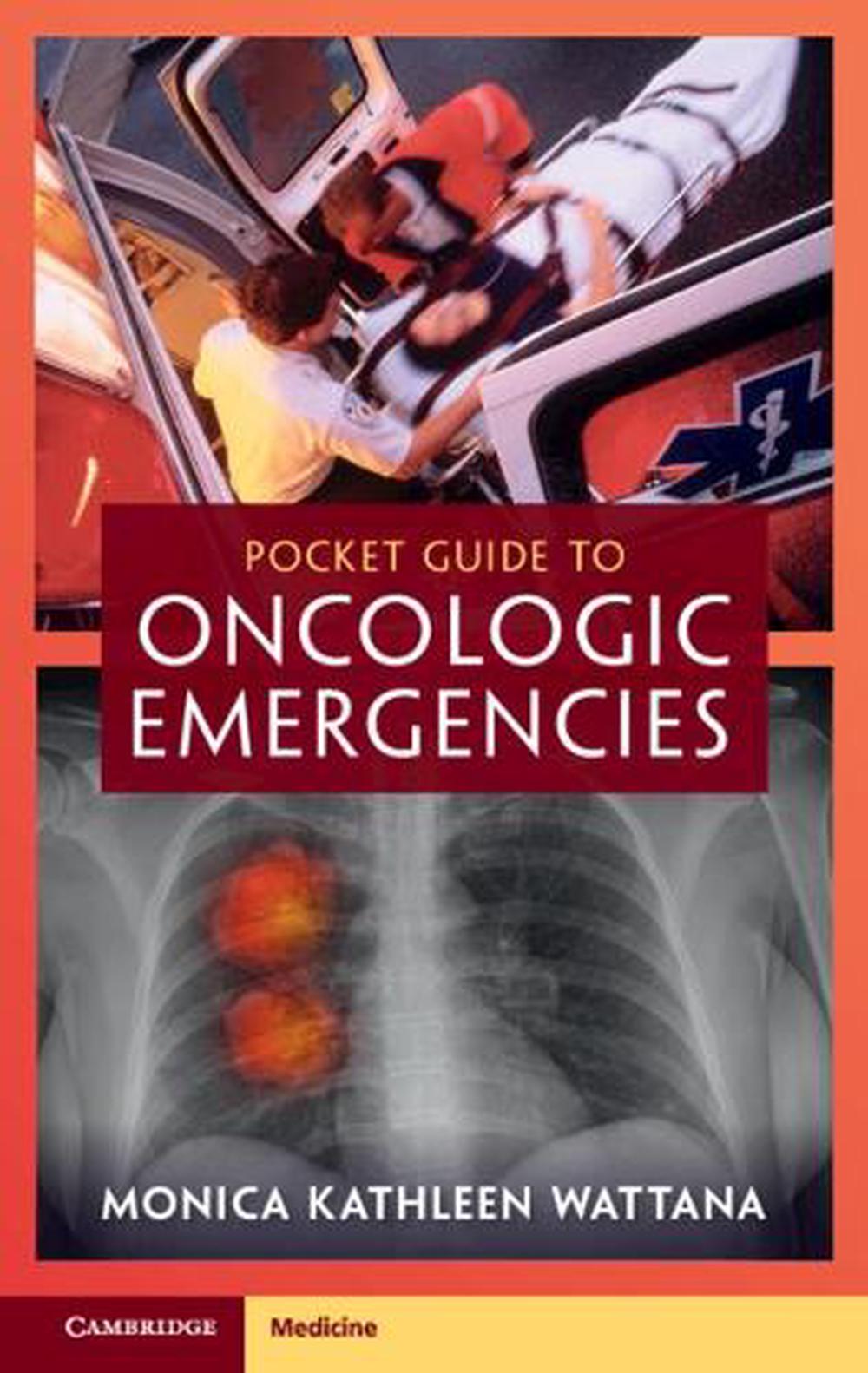 Pocket Guide to Oncologic Emergencies, 9781009055956