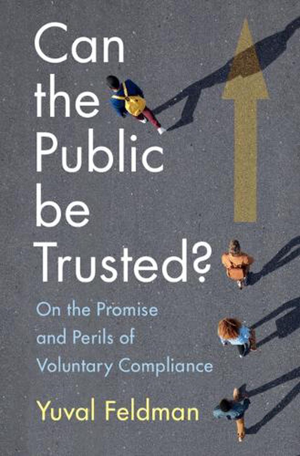 Can the Public Be Trusted?, 9781009060943