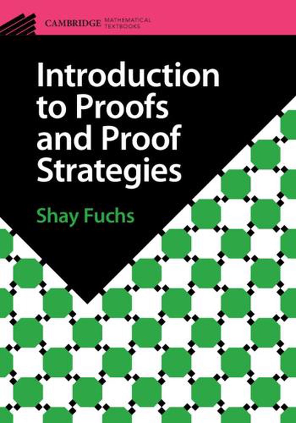 Introduction to Proofs and Proof Strategies, 9781009096287