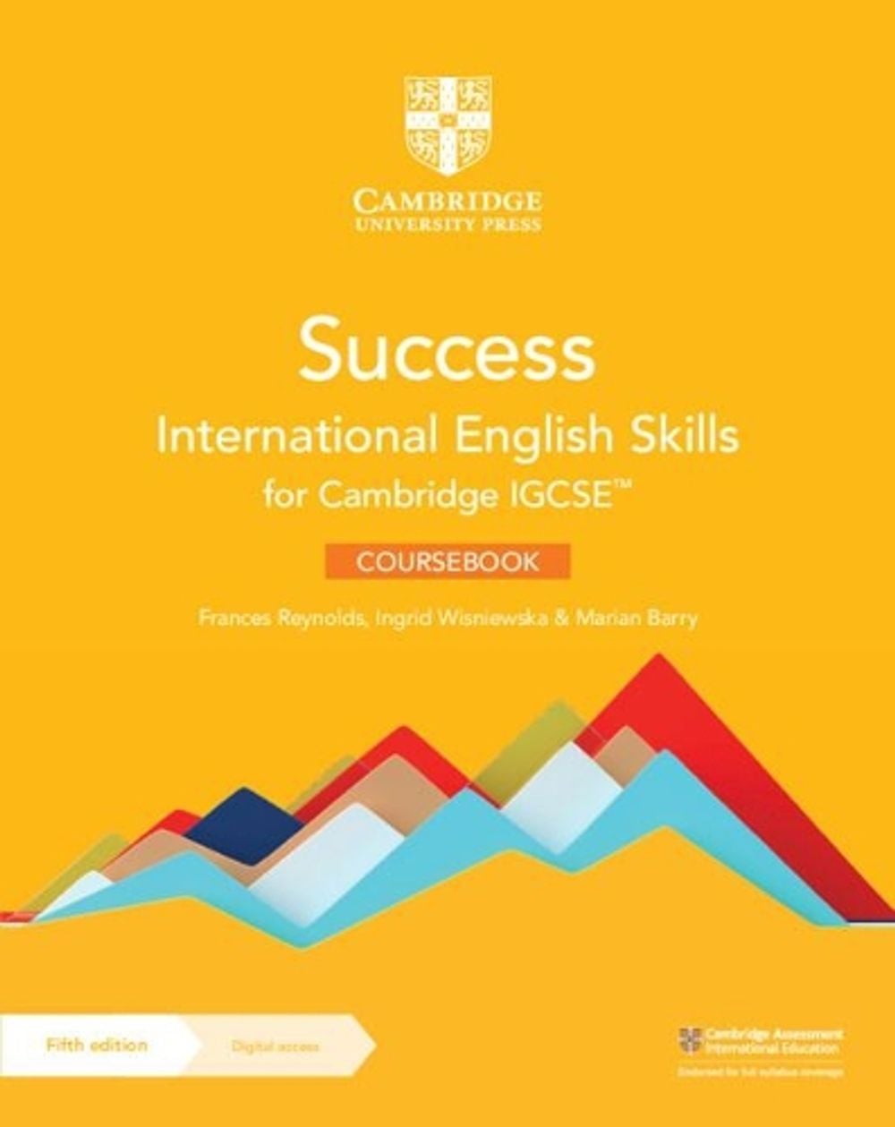 Success International English Skills for Cambridge IGCSE™ Coursebook with Digital Access (2 Years) by Frances Reynolds - ISBN: 9781009122542