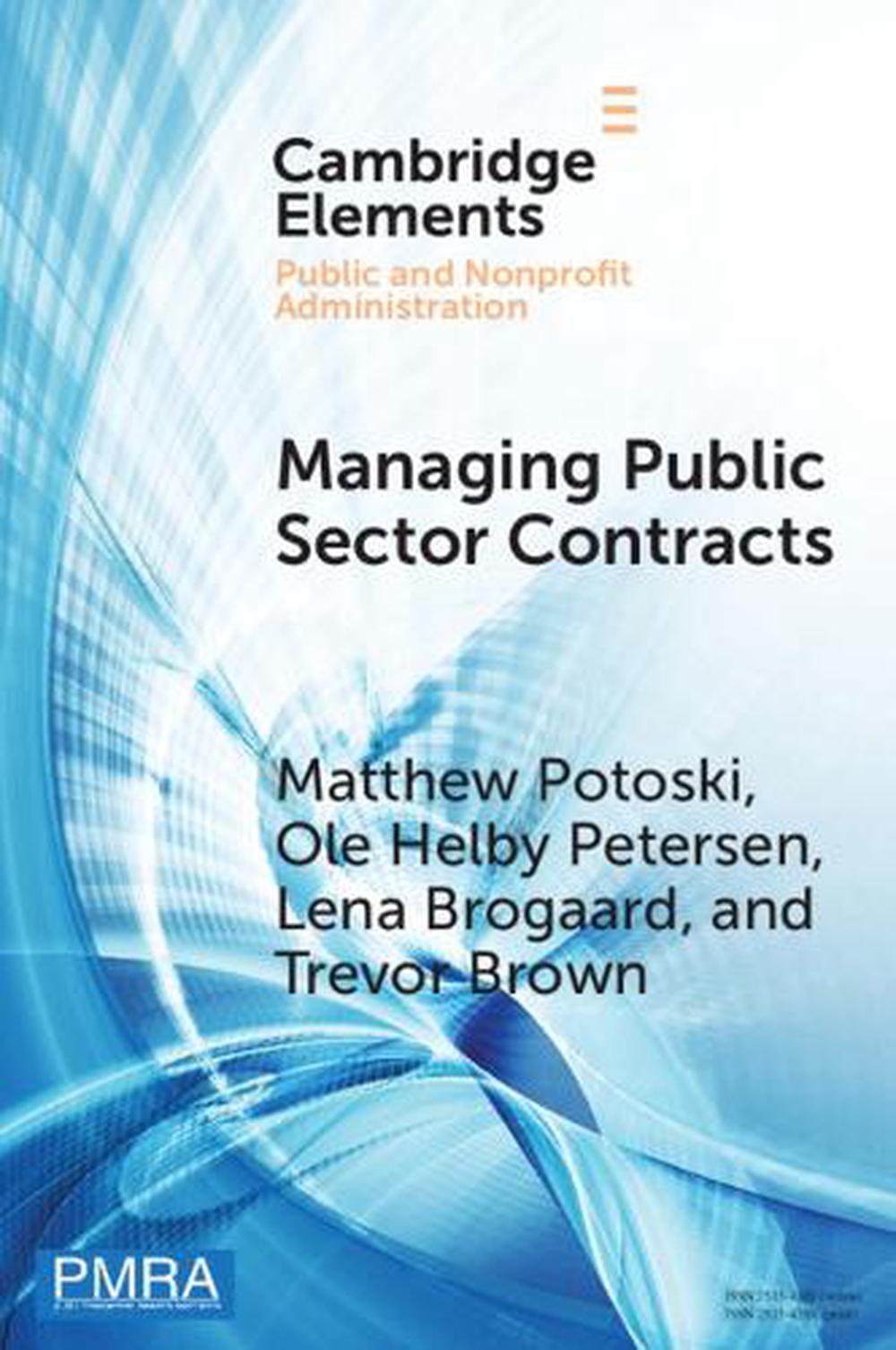 Managing Public Sector Contracts by Matthew Potoski - ISBN: 9781009180764
