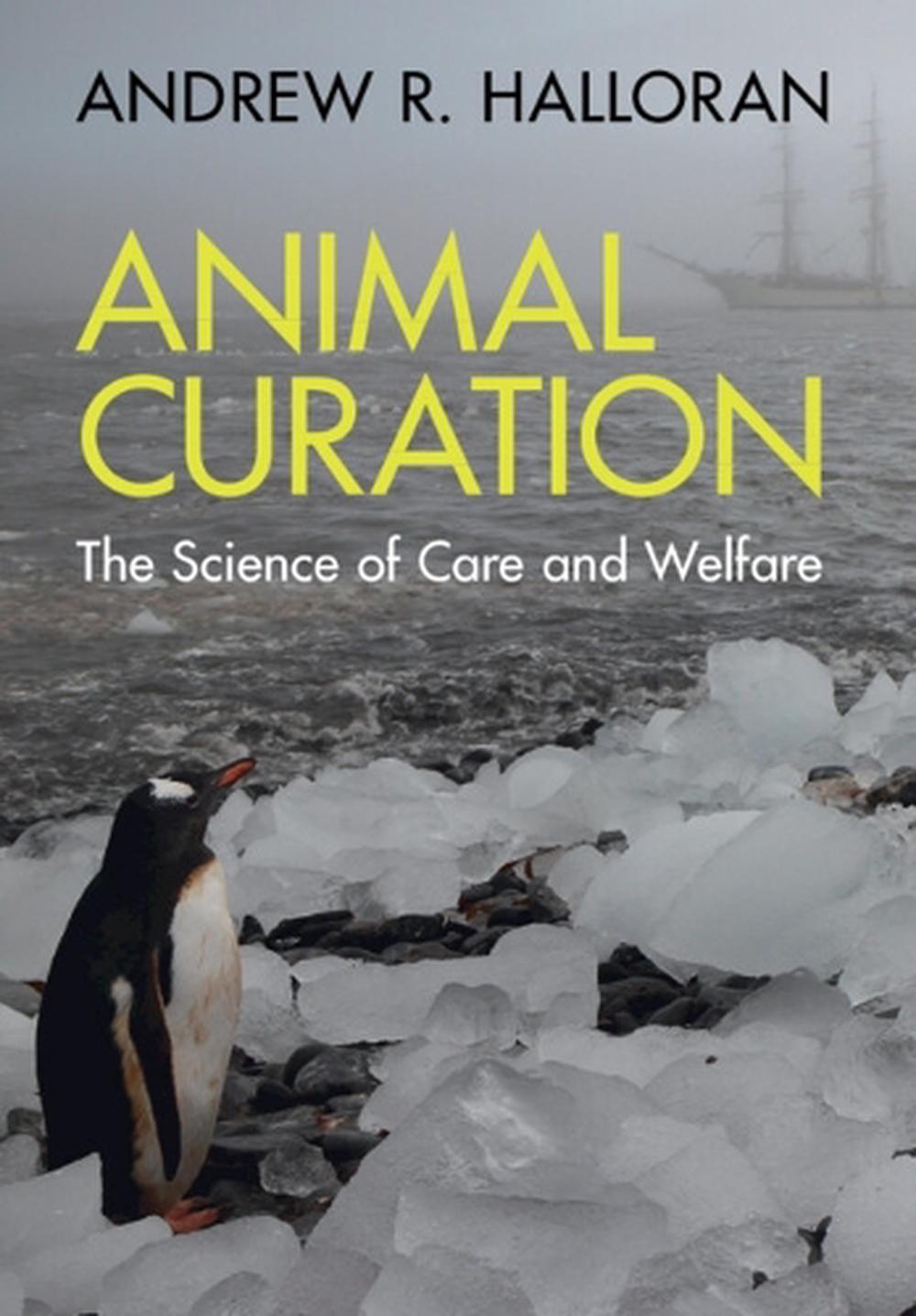 Animal Curation by Andrew R. Halloran - ISBN: 9781009181532