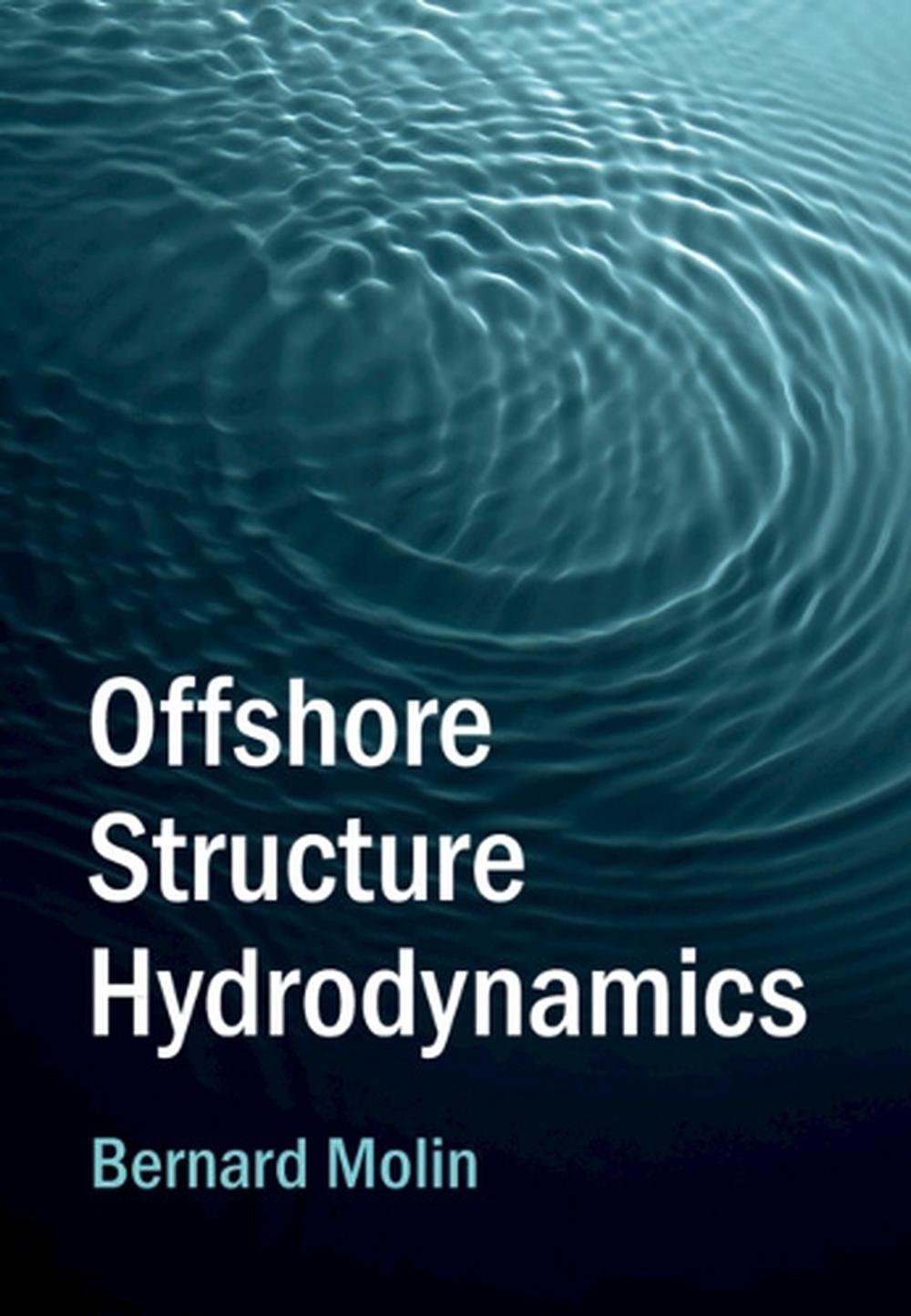 Offshore Structure Hydrodynamics, 9781009198042