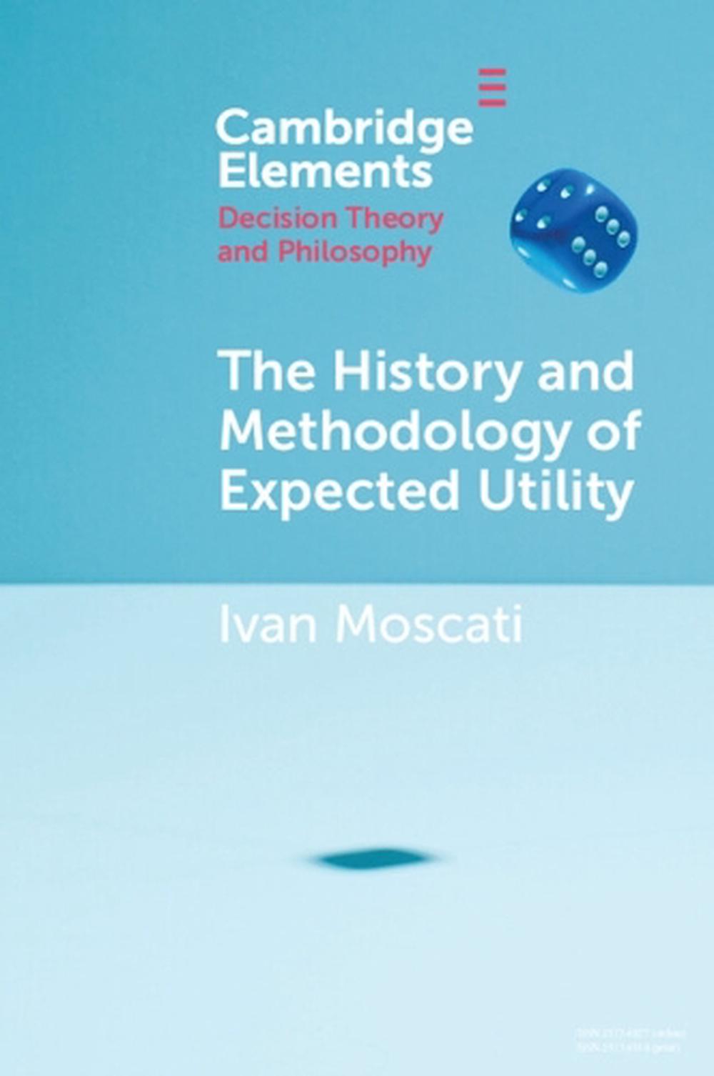 The History and Methodology of Expected Utility, 9781009198264