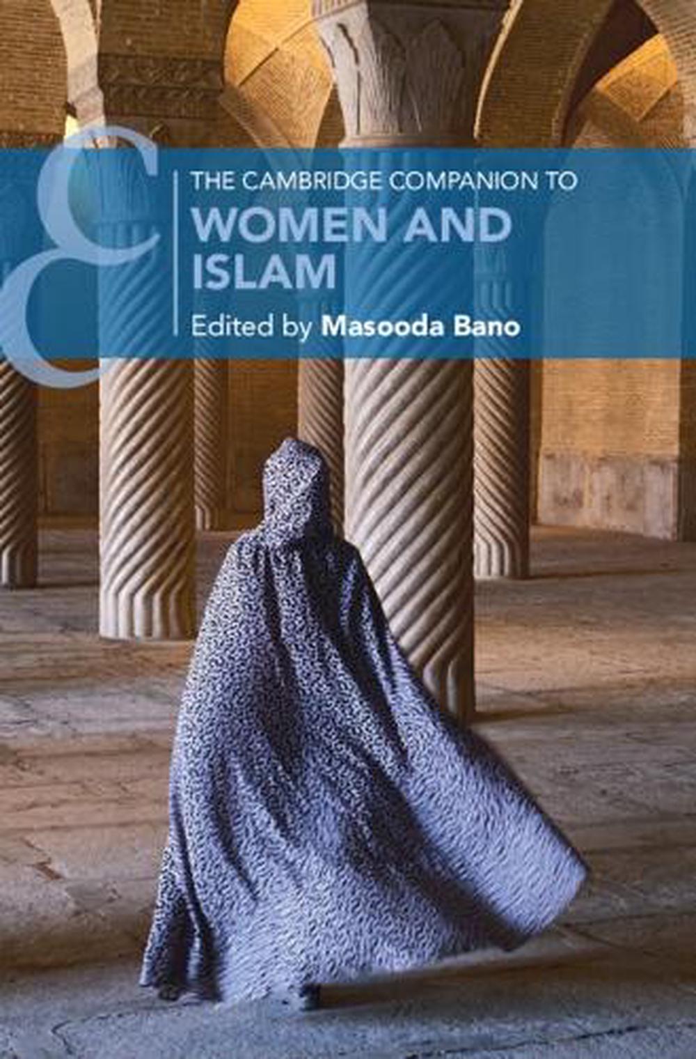 The Cambridge Companion to Women and Islam, 9781009206716