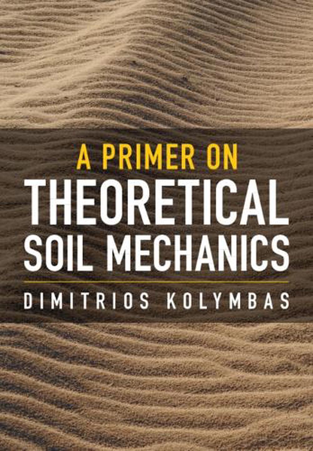 A Primer on Theoretical Soil Mechanics, 9781009210331