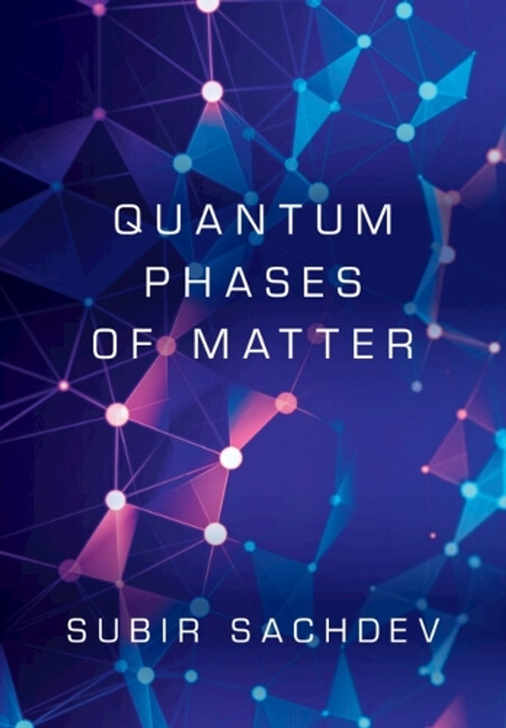 Quantum Phases of Matter by Subir Sachdev, Hardcover, 9781009212694 ...