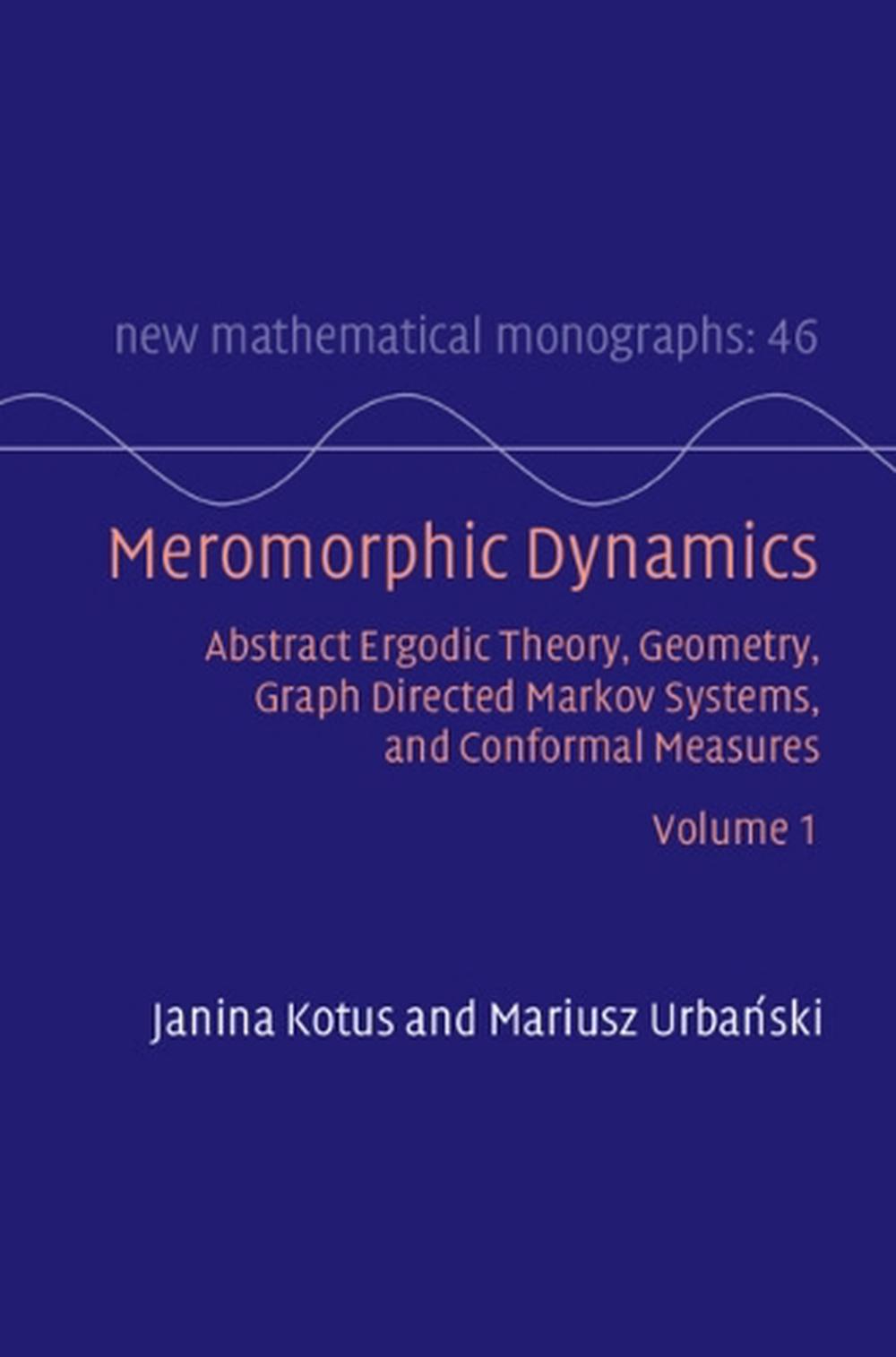 Meromorphic Dynamics: Volume 1, 9781009215916
