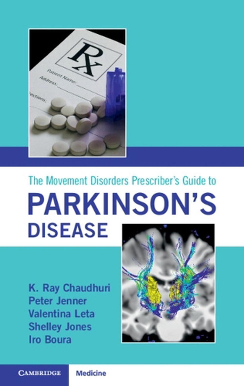 The Movement Disorders Prescriber's Guide to Parkinson's Disease, 9781009222617