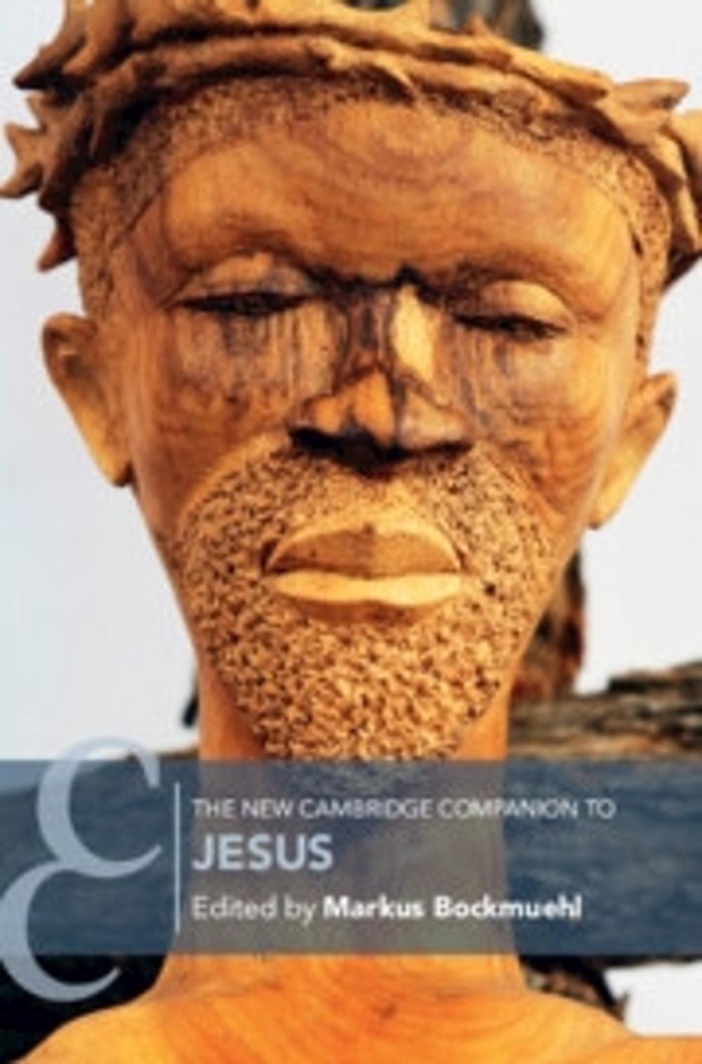 The New Cambridge Companion to Jesus, 9781009233026
