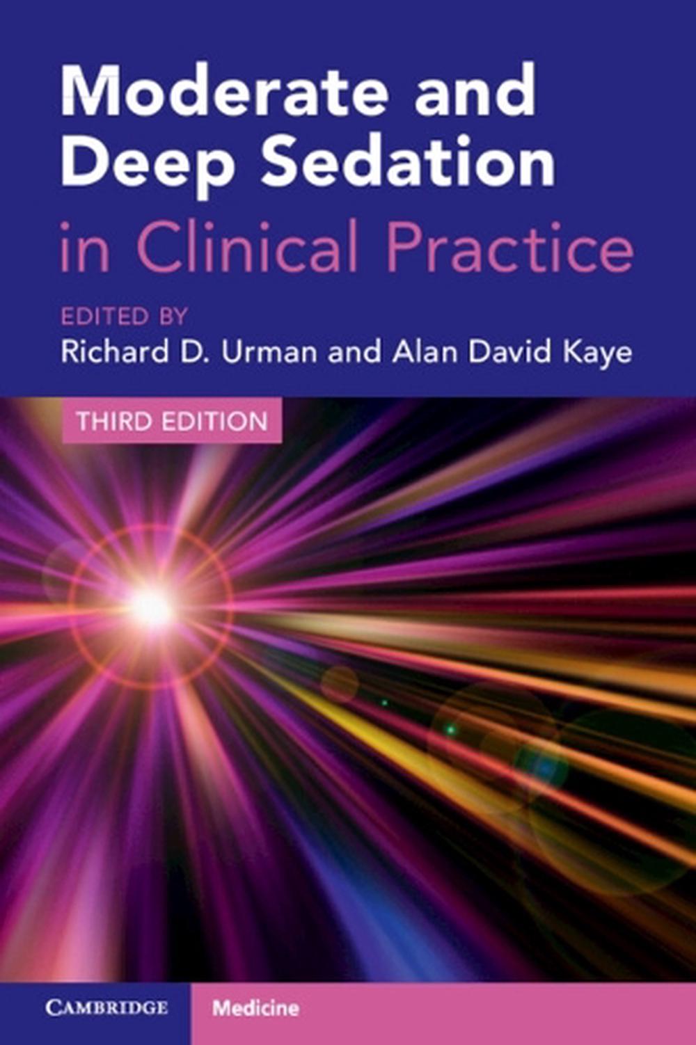 Moderate and Deep Sedation in Clinical Practice, 9781009233316