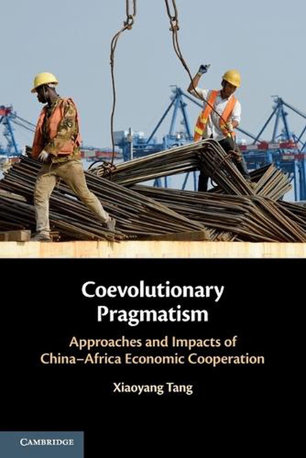 Coevolutionary Pragmatism by Xiaoyang Tang, Paperback, 9781009257831 ...