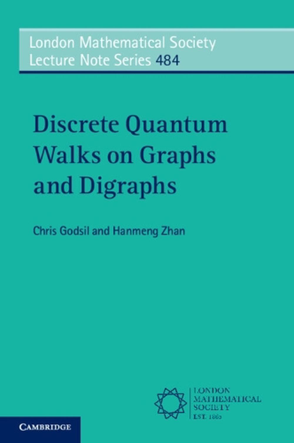 Discrete Quantum Walks on Graphs and Digraphs, 9781009261685