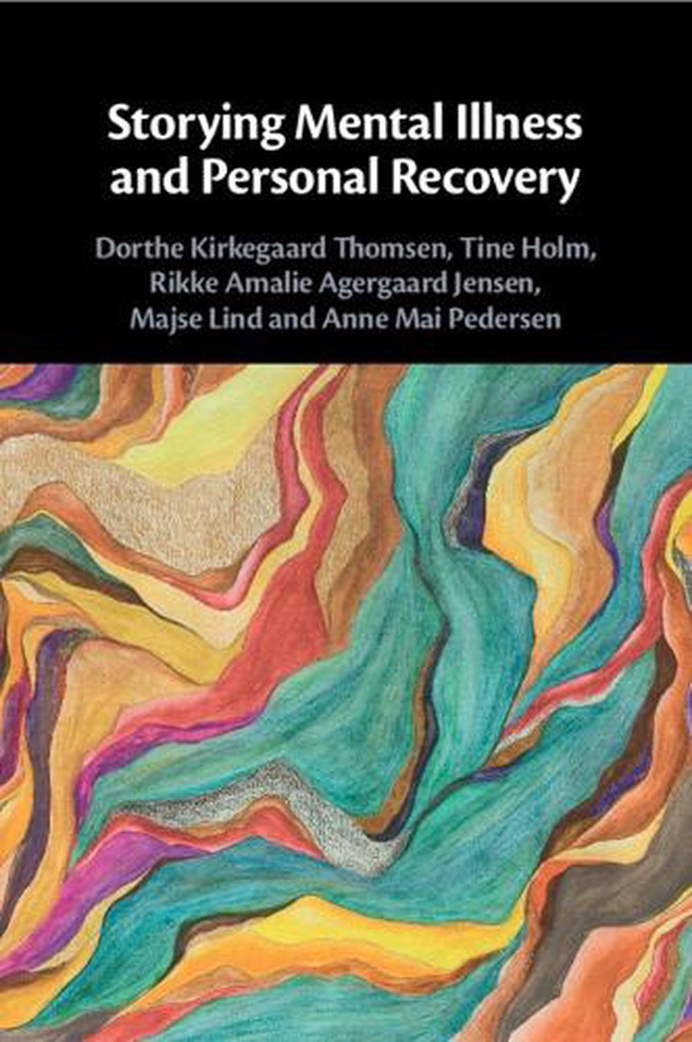 Storying Mental Illness and Personal Recovery, 9781009301138
