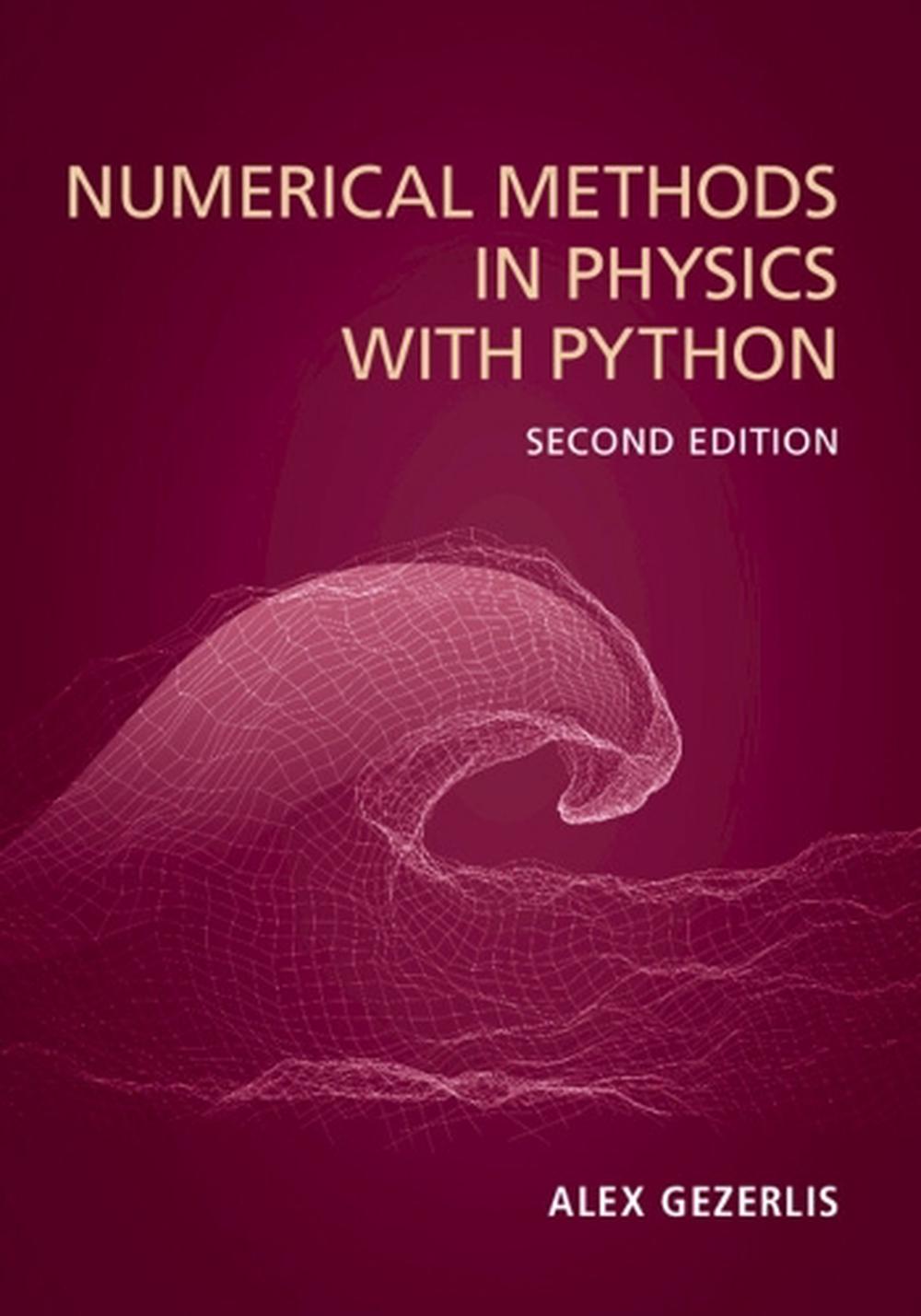 Numerical Methods in Physics with Python, 9781009303866