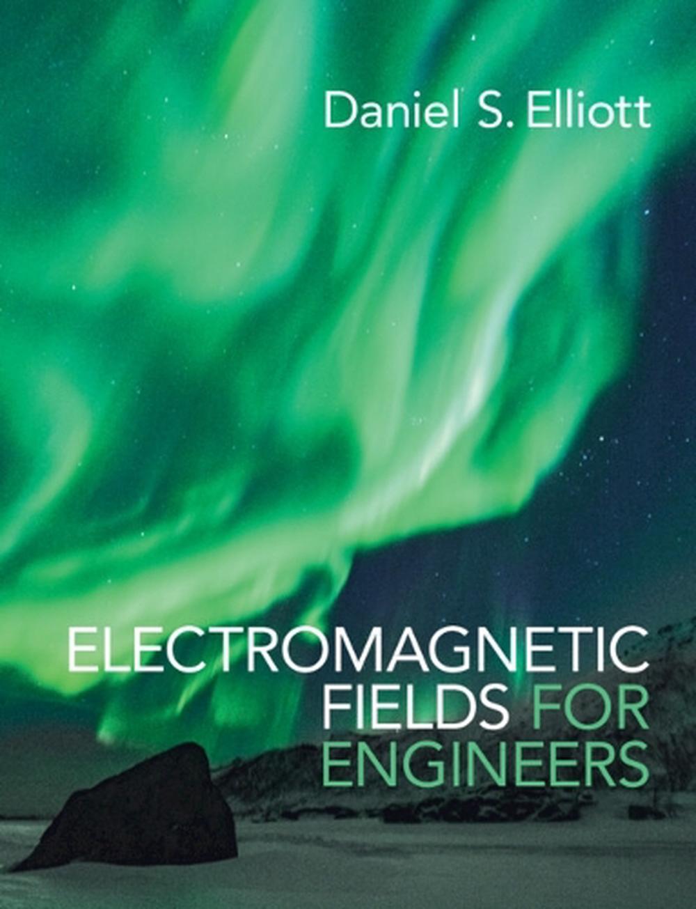 Electromagnetic Fields for Engineers, 9781009309448