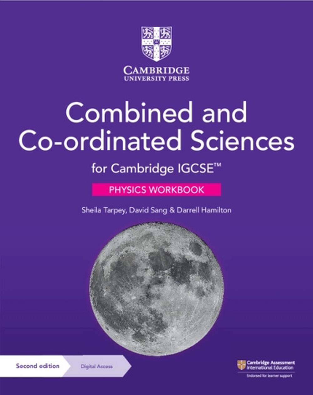 Cambridge IGCSE™ Combined and Co-ordinated Sciences Physics Workbook with Digital Access (2 Years), 9781009311342