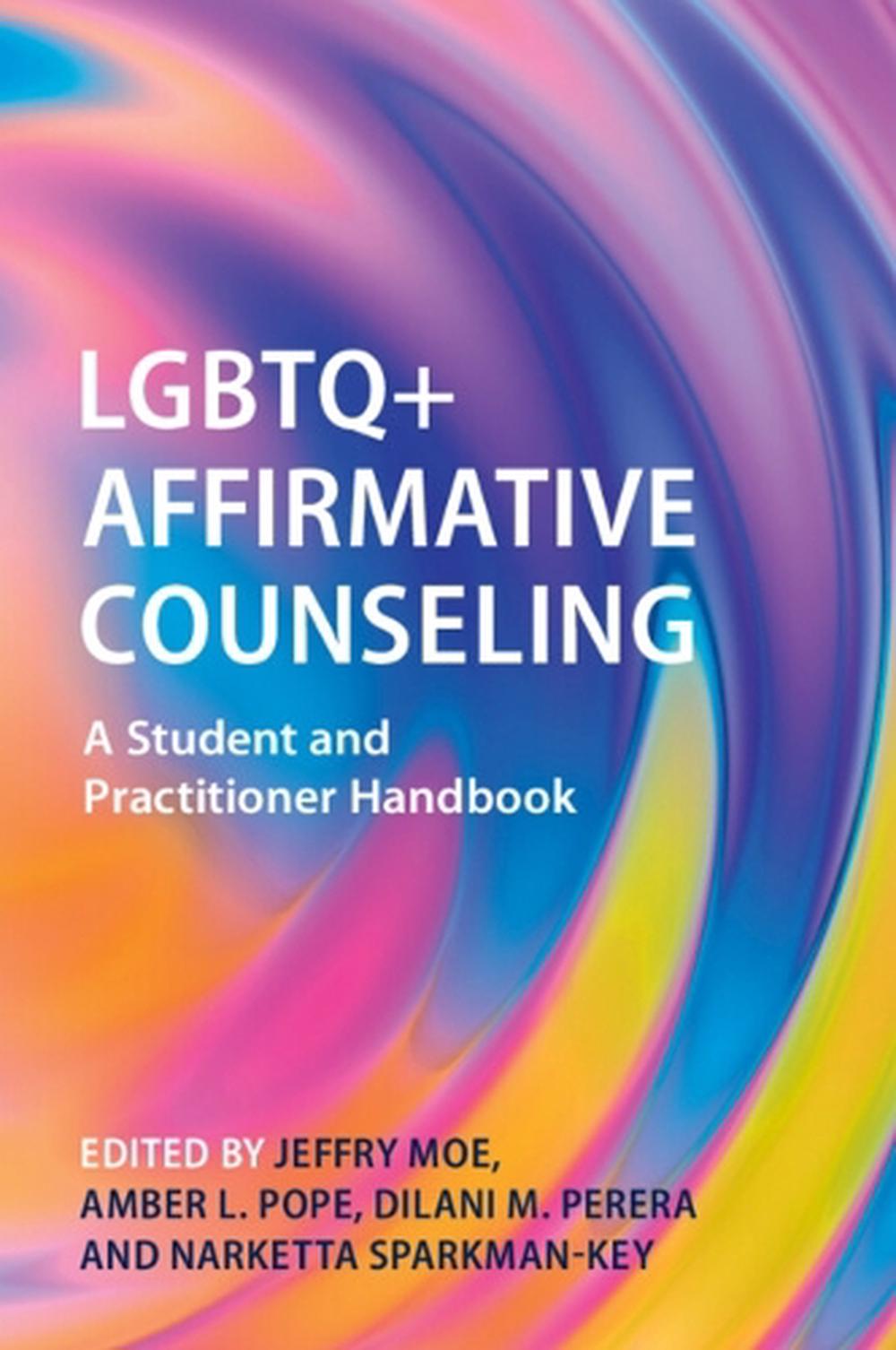 LGBTQ+ Affirmative Counseling, 9781009342391