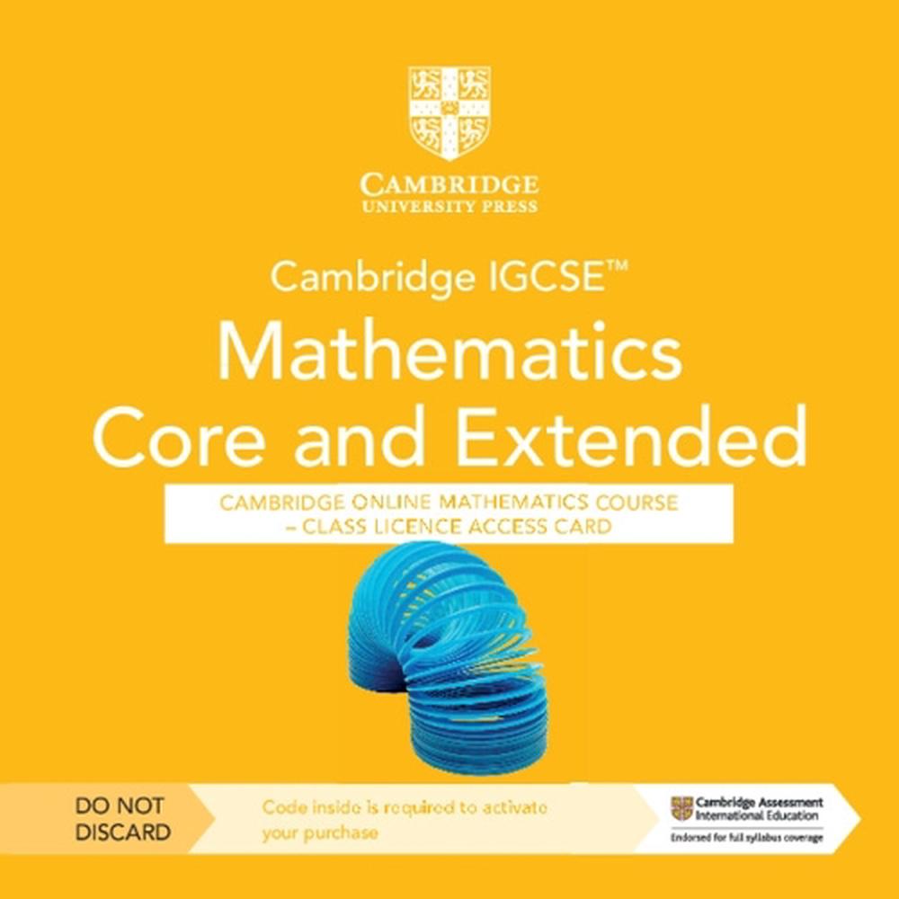 Cambridge IGCSE™ Mathematics Core and Extended Cambridge Online Mathematics Course - Class Licence Access Card (1 Year Access), 9781009343718