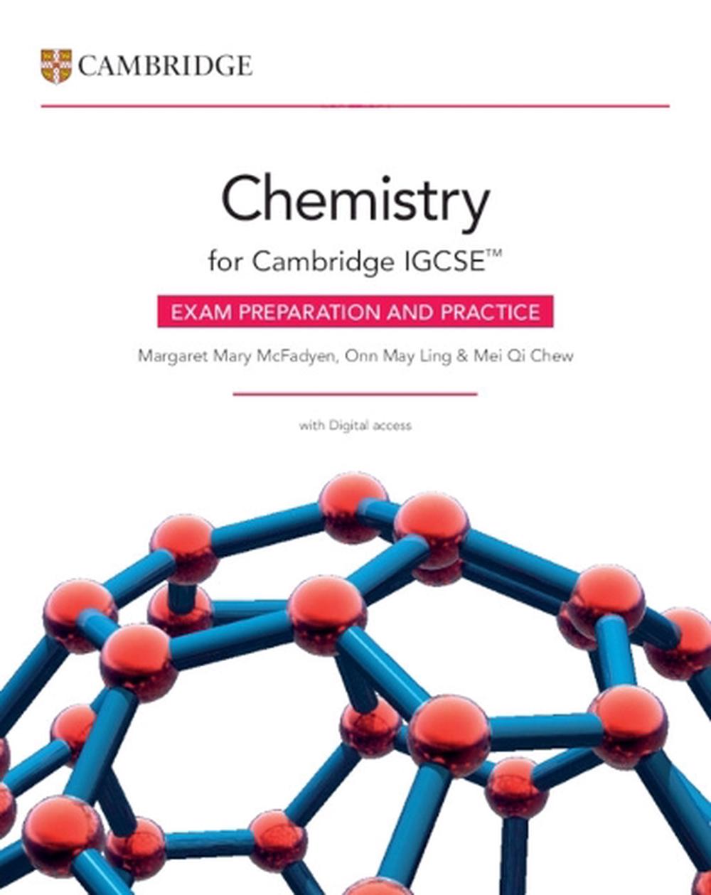 Cambridge IGCSE™ Chemistry Exam Preparation and Practice with Digital Access (2 Years), 9781009386012