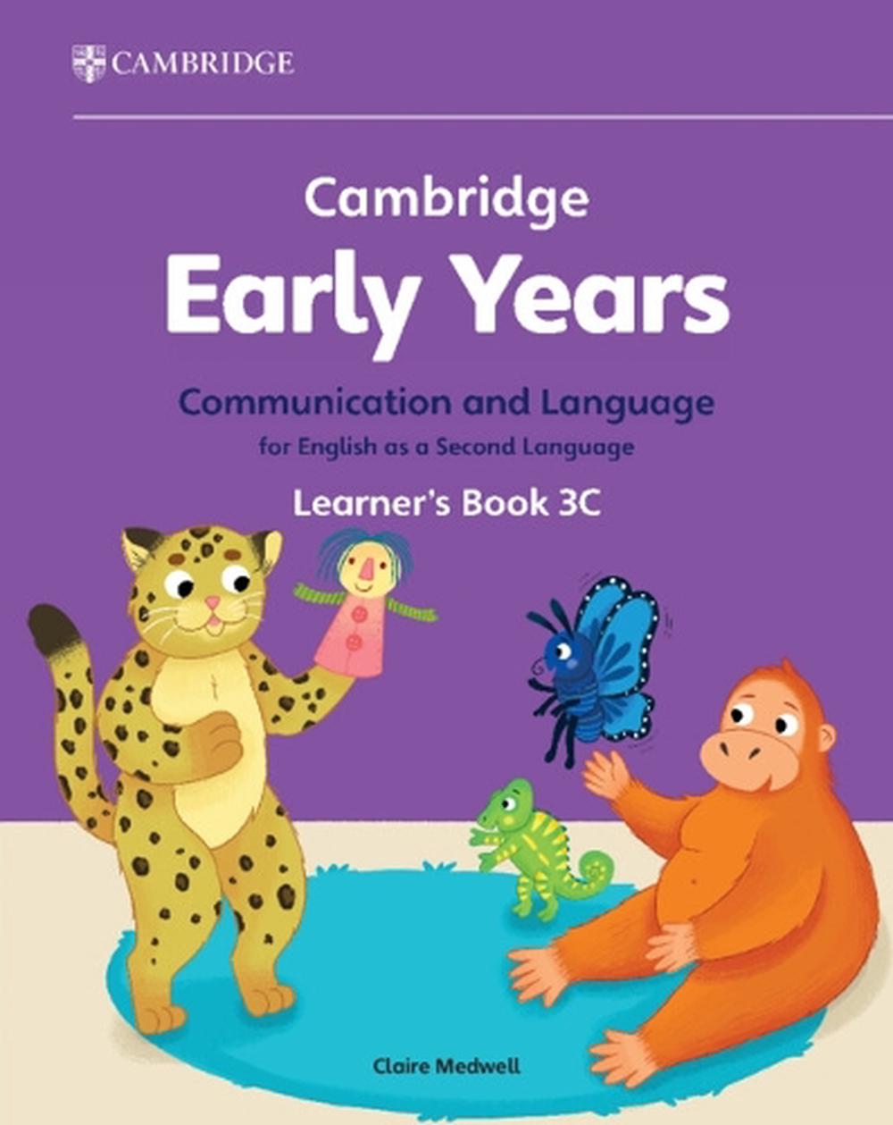 Cambridge Early Years Communication and Language for English as a Second Language Learner's Book 3C, 9781009388245