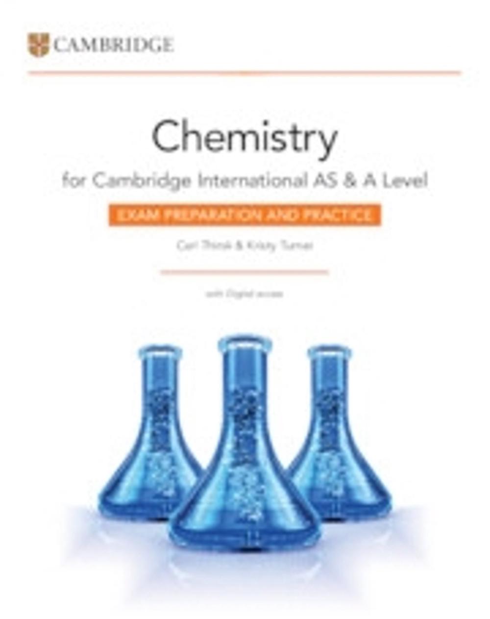 Cambridge International AS & A Level Chemistry Exam Preparation and Practice with Digital Access (2 Years), 9781009388634