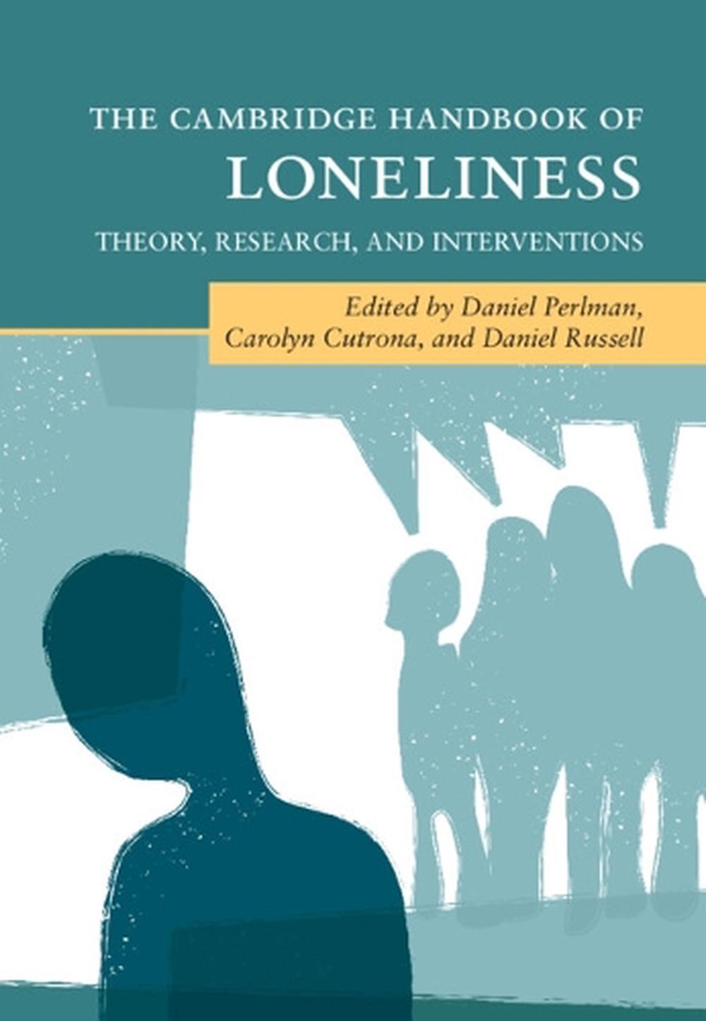 The Cambridge Handbook of Loneliness, 9781009389136