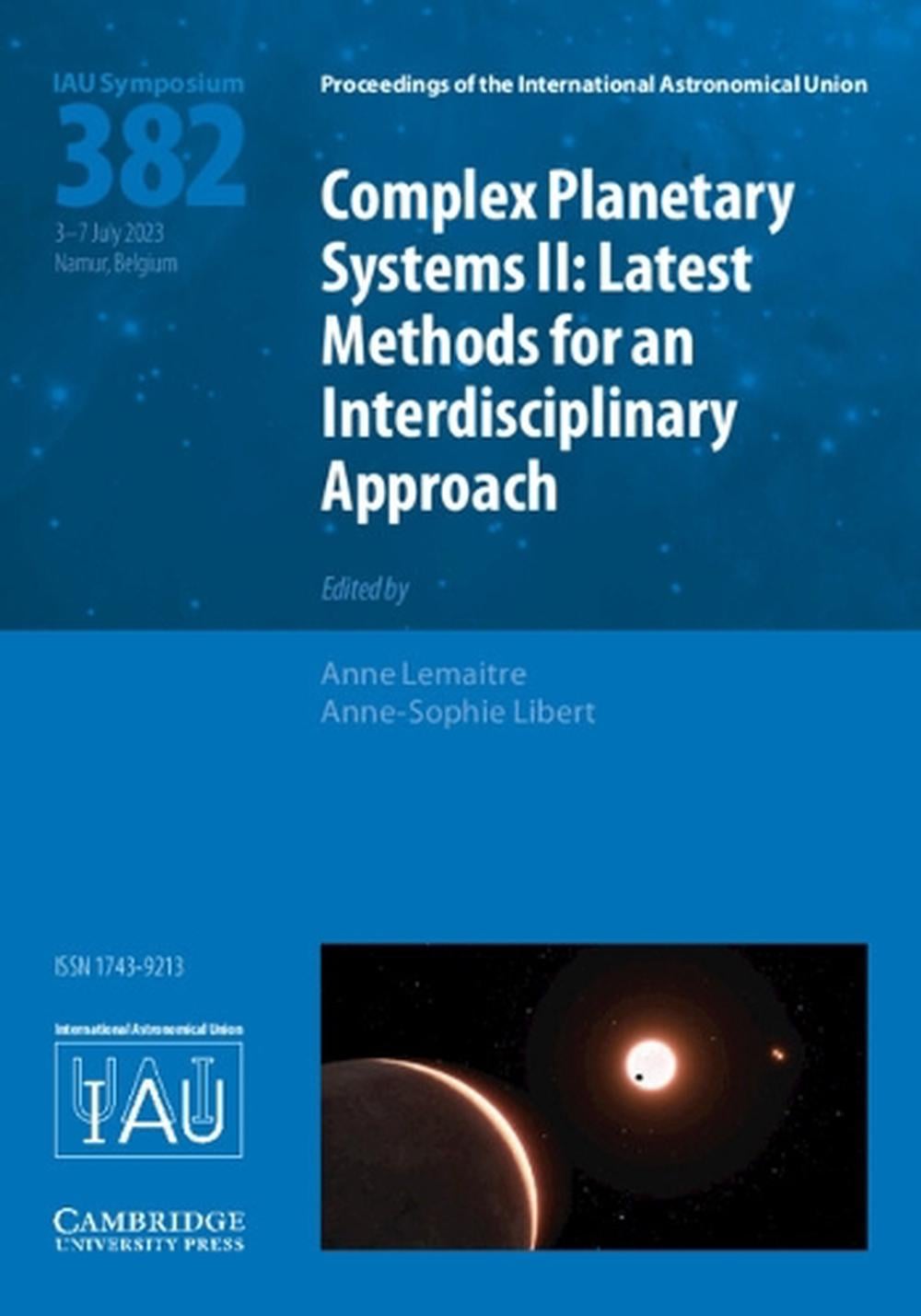 Complex Planetary Systems II (IAU S382) by Anne Lemaitre - ISBN: 9781009399050