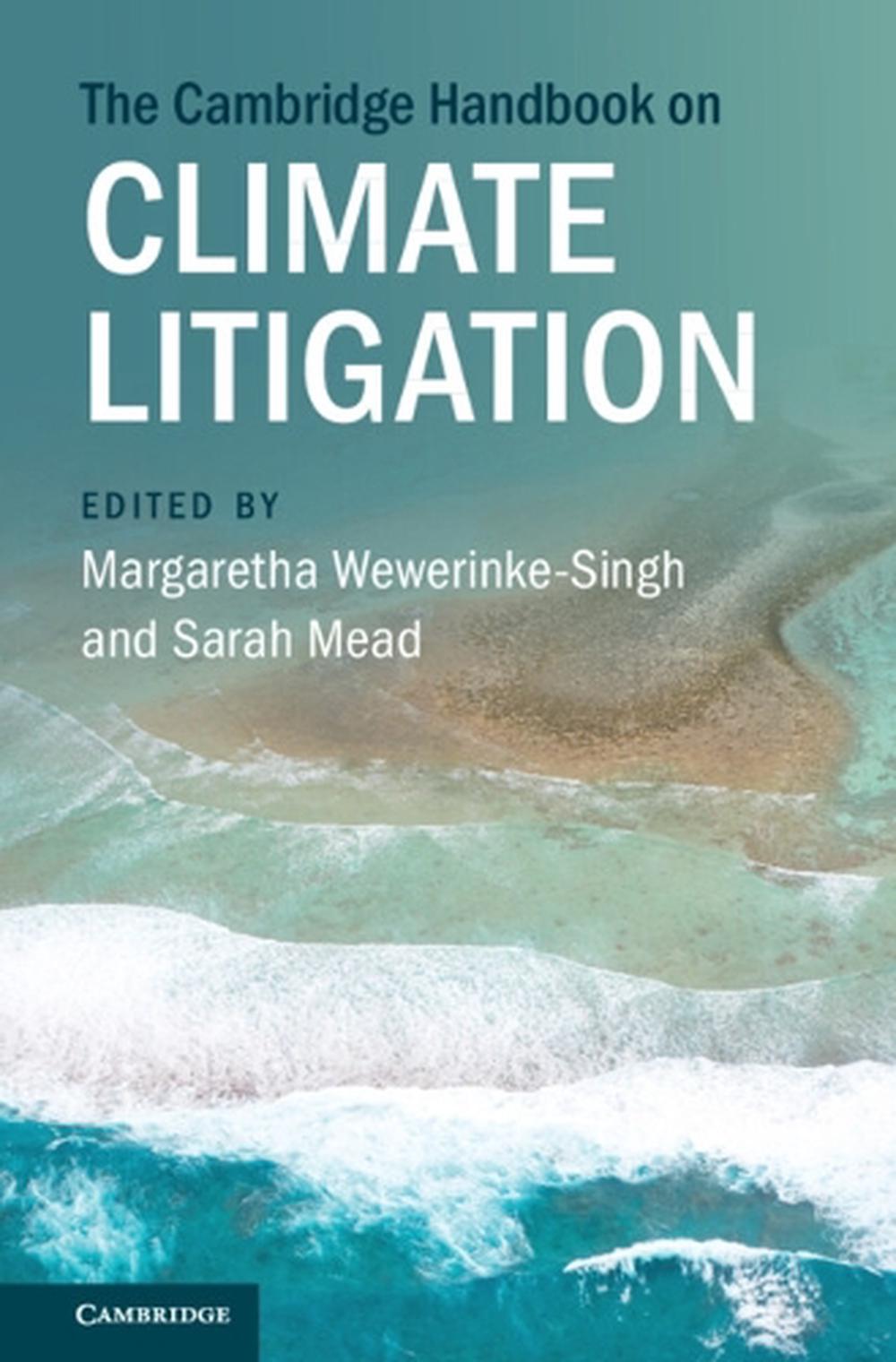 The Cambridge Handbook on Climate Litigation, 9781009409179
